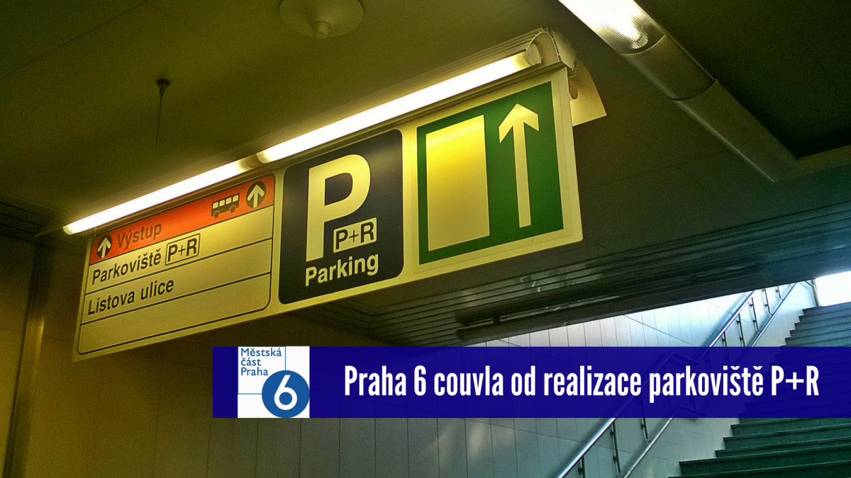 Praha 6 couvla od realizace parkoviště P+R