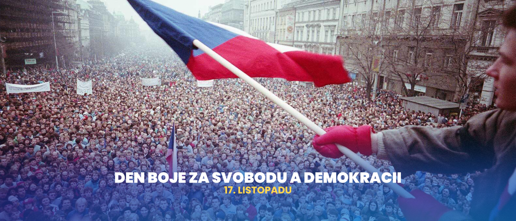 Den boje za svobodu a demokracii - 17. listopadu